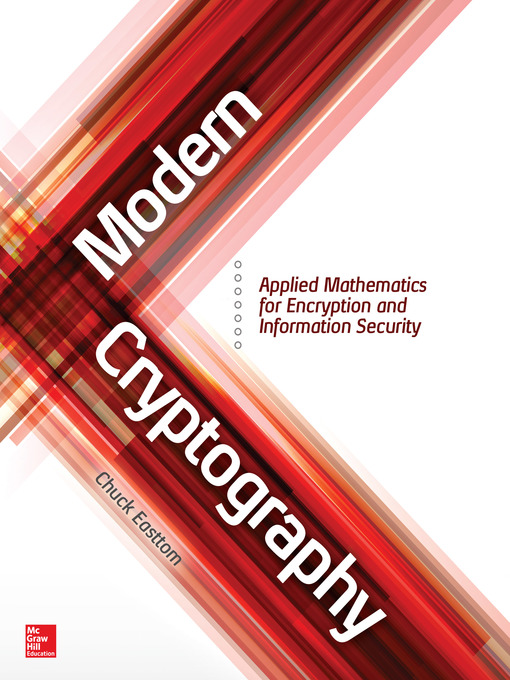 Title details for Modern Cryptography by Chuck Easttom - Available